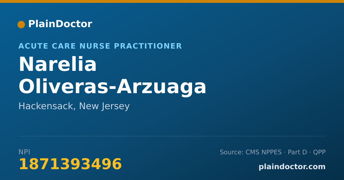 Shareable card for Narelia Oliveras-Arzuaga - Acute Care Nurse Practitioner, Hackensack, NJ