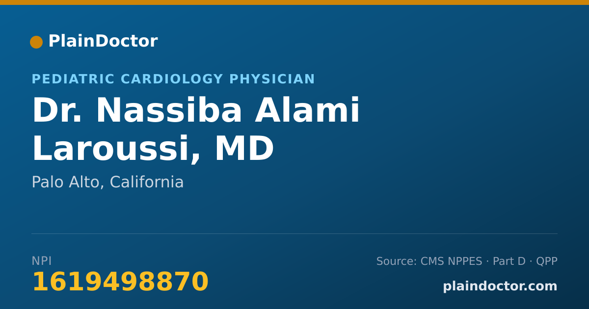 Shareable card for Nassiba Alami Laroussi, MD - Pediatric Cardiology Physician, Palo Alto, CA