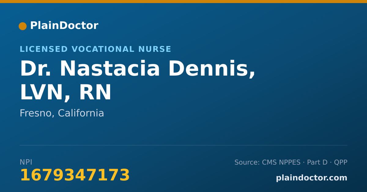 Shareable card for Nastacia Dennis, LVN, RN - Licensed Vocational Nurse, Fresno, CA