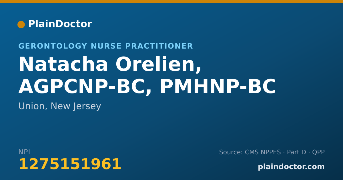 Shareable card for Natacha Orelien, AGPCNP-BC, PMHNP-BC - Gerontology Nurse Practitioner, Union, NJ