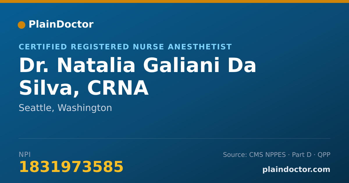 Shareable card for Natalia Galiani Da Silva, CRNA - Certified Registered Nurse Anesthetist, Seattle, WA