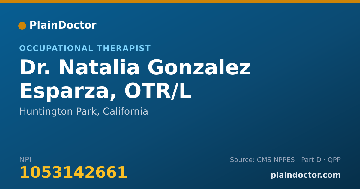 Shareable card for Natalia Gonzalez Esparza, OTR/L - Occupational Therapist, Huntington Park, CA