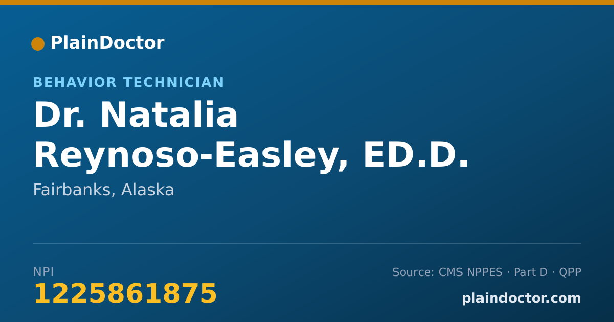 Shareable card for Natalia Reynoso-Easley, ED.D. - Behavior Technician, Fairbanks, AK
