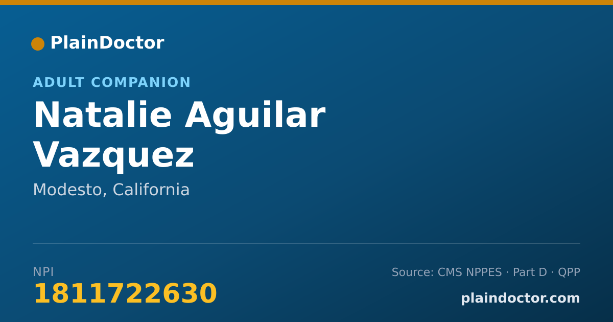 Shareable card for Natalie Aguilar Vazquez - Adult Companion, Modesto, CA