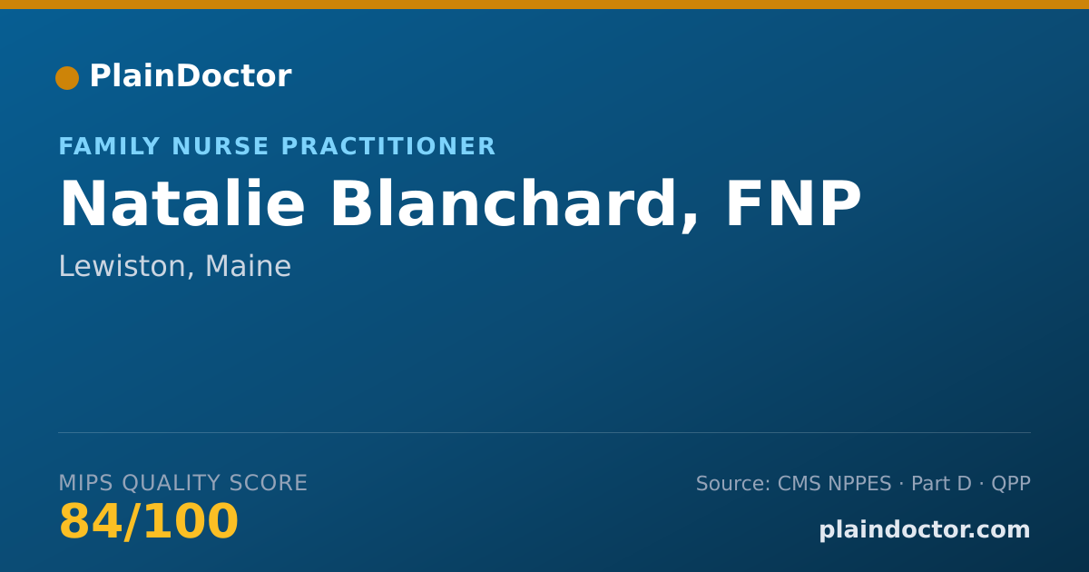 Shareable card for Natalie Blanchard, FNP - Family Nurse Practitioner, Lewiston, ME