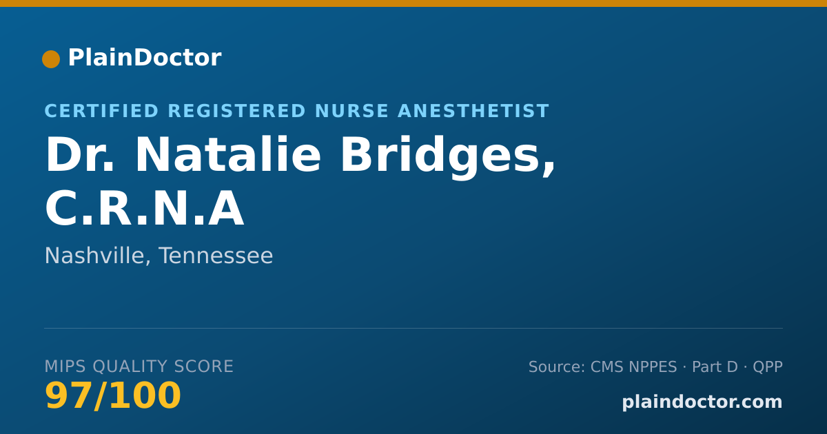 Shareable card for Natalie Bridges, C.R.N.A - Certified Registered Nurse Anesthetist, Nashville, TN