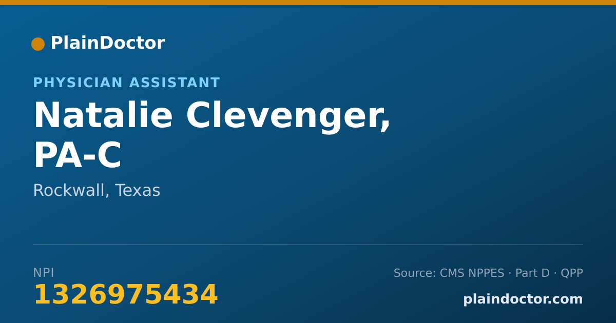 Shareable card for Natalie Clevenger, PA-C - Physician Assistant, Rockwall, TX
