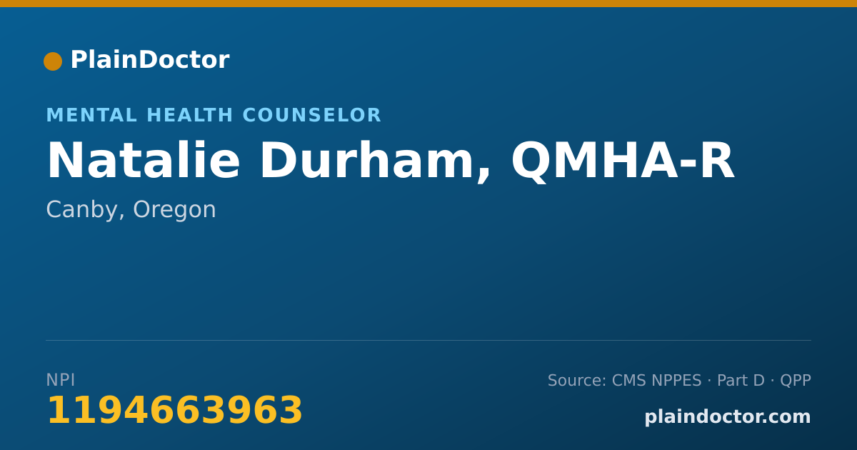 Shareable card for Natalie Durham, QMHA-R - Mental Health Counselor, Canby, OR