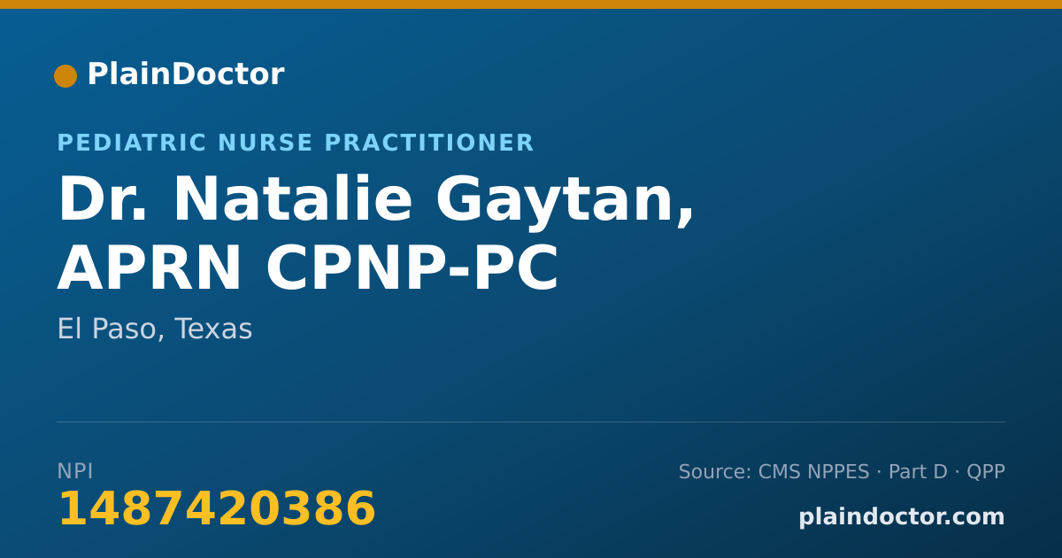 Shareable card for Natalie Gaytan, APRN CPNP-PC - Pediatric Nurse Practitioner, El Paso, TX