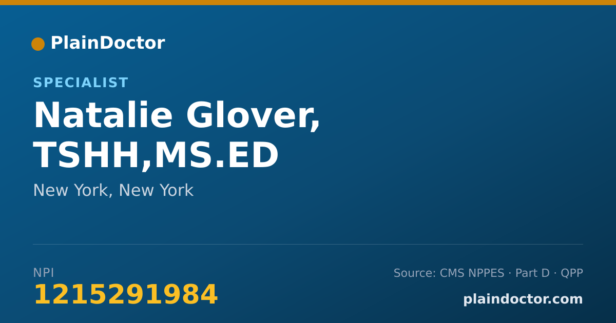 Shareable card for Natalie Glover, TSHH,MS.ED - Specialist, New York, NY