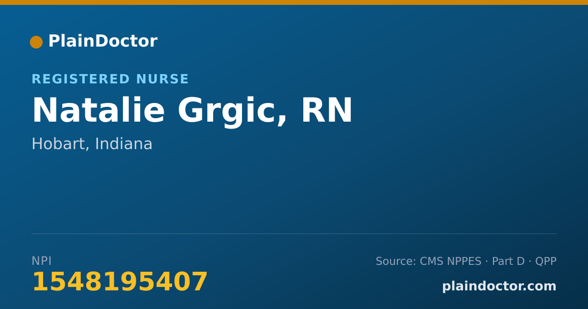 Shareable card for Natalie Grgic, RN - Registered Nurse, Hobart, IN