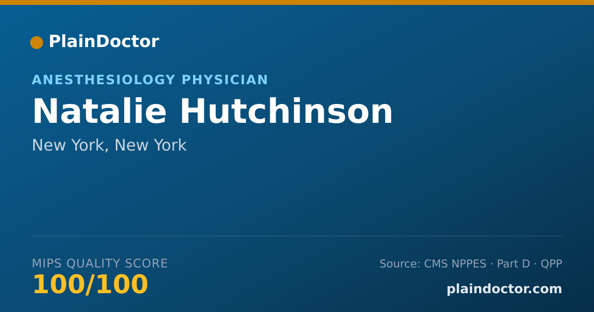 Shareable card for Natalie Hutchinson - Anesthesiology Physician, New York, NY