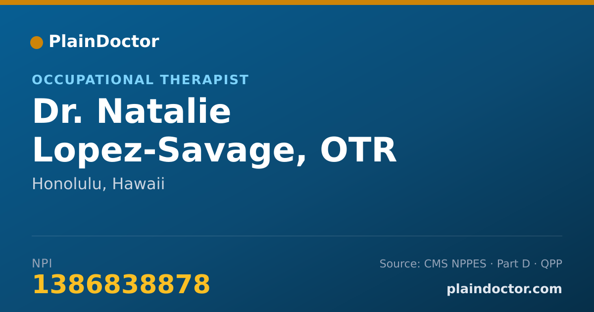 Shareable card for Natalie Lopez-Savage, OTR - Occupational Therapist, Honolulu, HI
