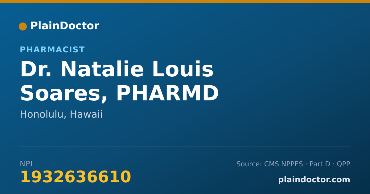 Shareable card for Natalie Louis Soares, PHARMD - Pharmacist, Honolulu, HI