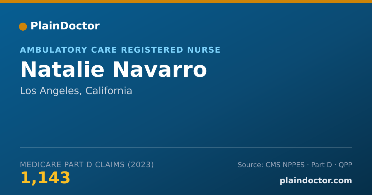 Shareable card for Natalie Navarro - Ambulatory Care Registered Nurse, Los Angeles, CA