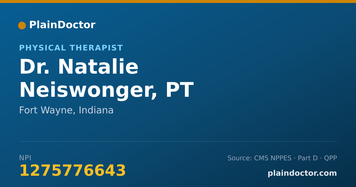 Shareable card for Natalie Neiswonger, PT - Physical Therapist, Fort Wayne, IN