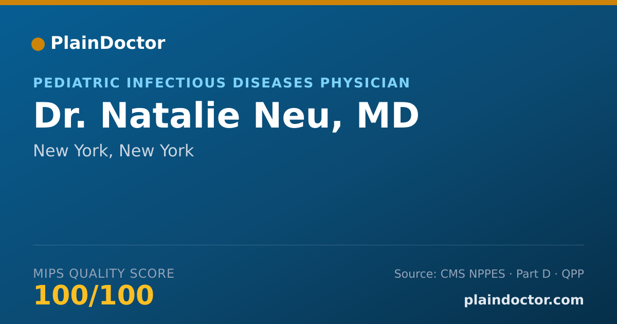 Shareable card for Natalie Neu, MD - Pediatric Infectious Diseases Physician, New York, NY