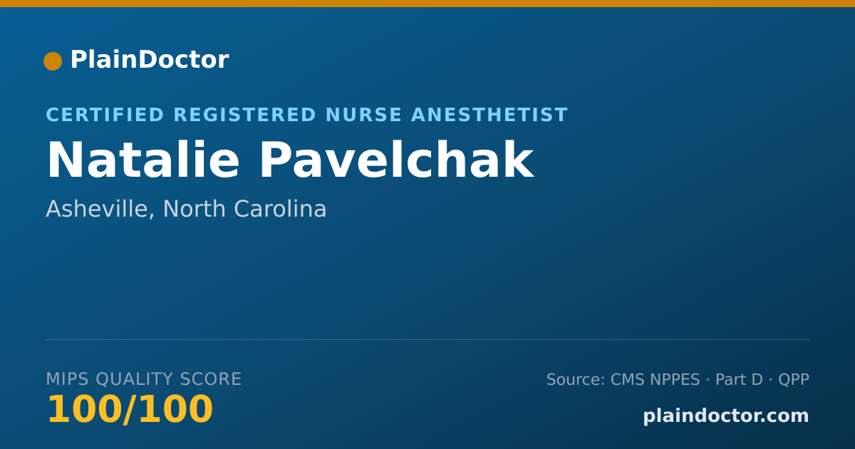 Shareable card for Natalie Pavelchak - Certified Registered Nurse Anesthetist, Asheville, NC