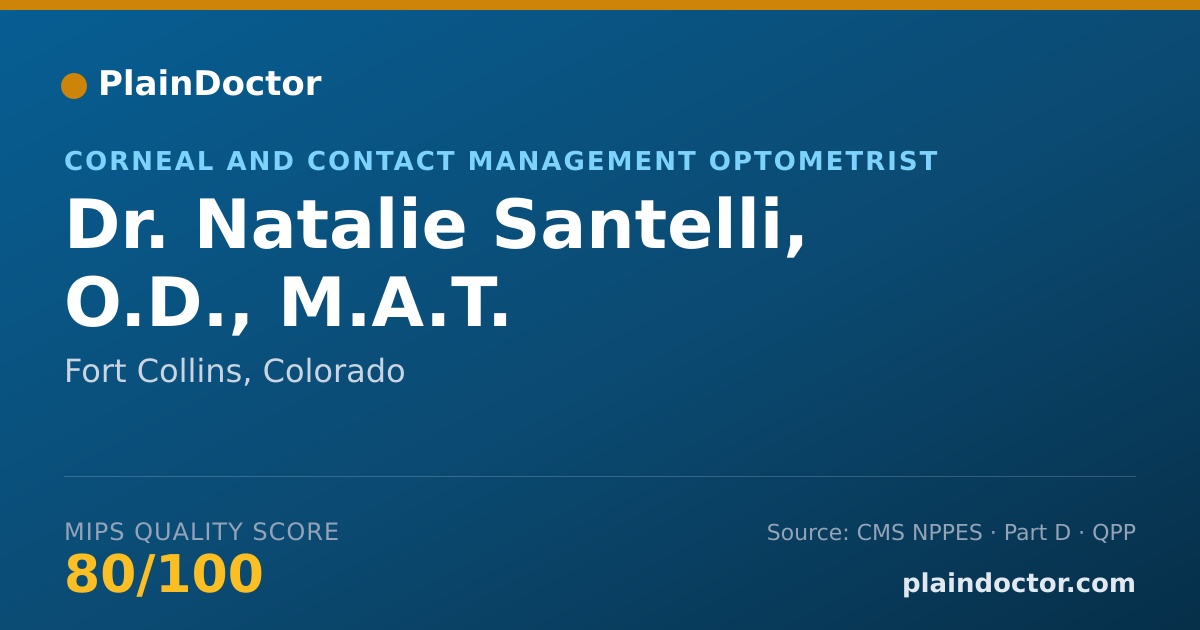 Shareable card for Natalie Santelli, O.D., M.A.T. - Corneal and Contact Management Optometrist, Fort Collins, CO