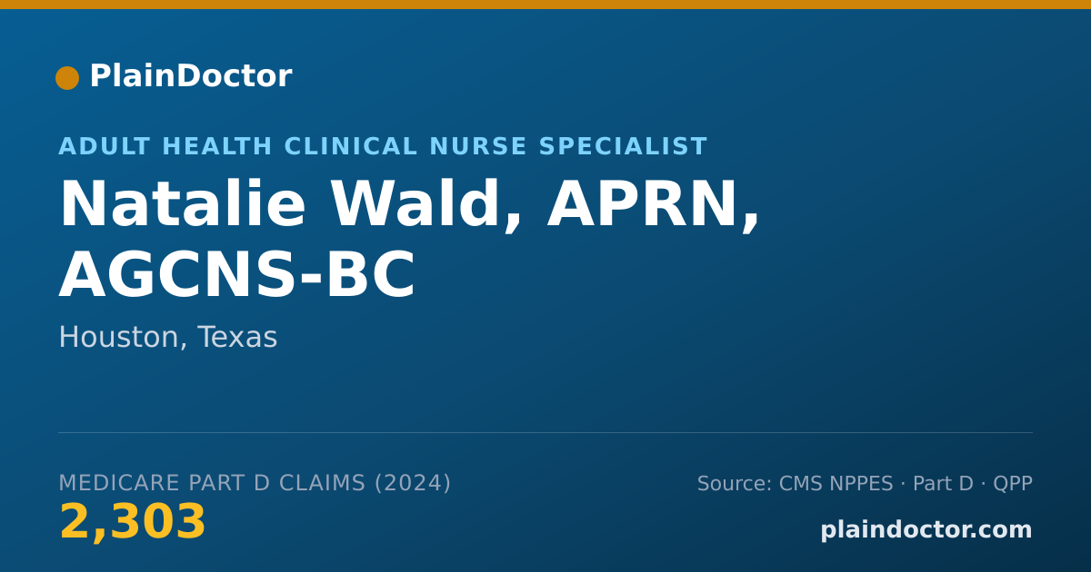 Shareable card for Natalie Wald, APRN, AGCNS-BC - Adult Health Clinical Nurse Specialist, Houston, TX