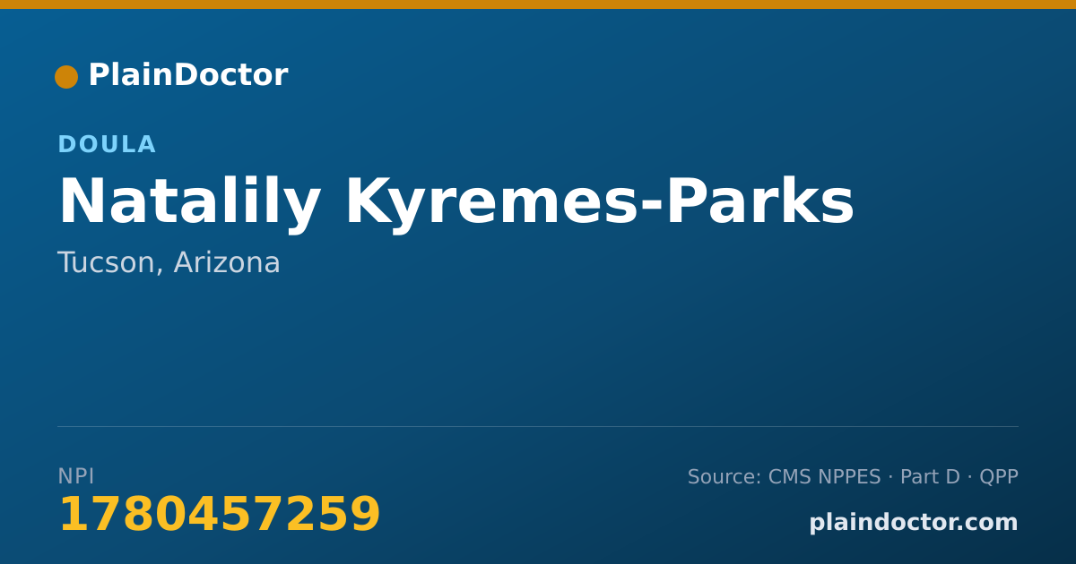 Shareable card for Natalily Kyremes-Parks - Doula, Tucson, AZ