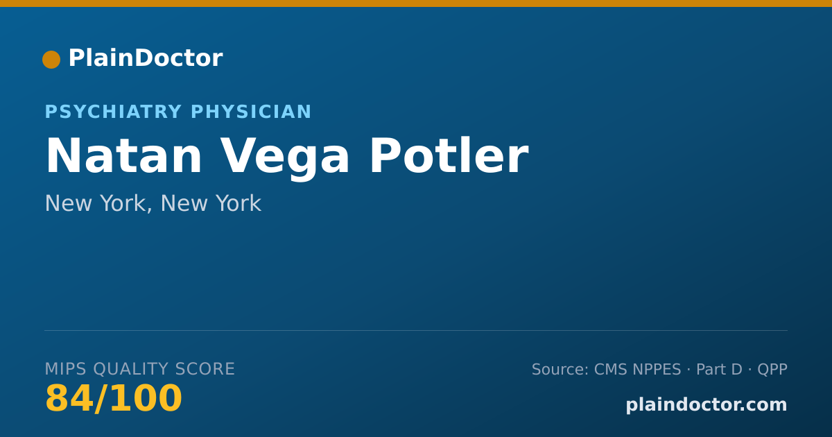 Shareable card for Natan Vega Potler - Psychiatry Physician, New York, NY
