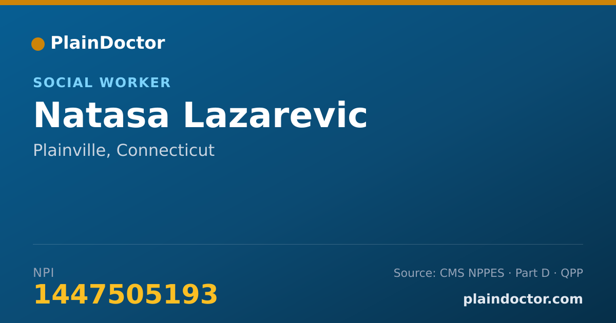 Shareable card for Natasa Lazarevic - Social Worker, Plainville, CT