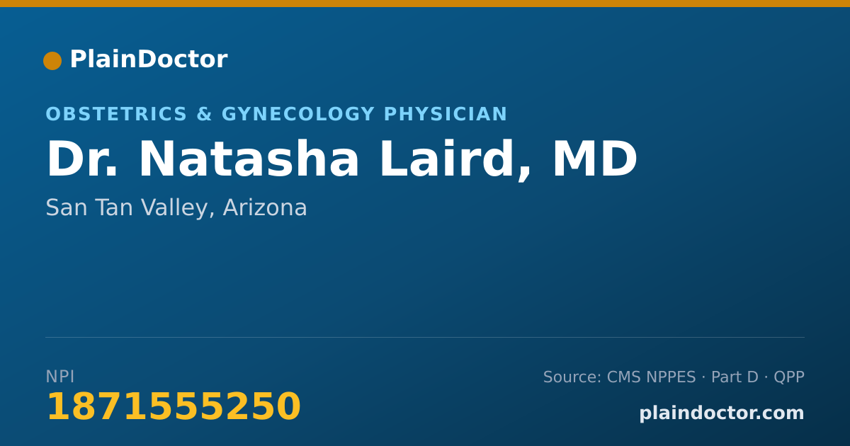 Shareable card for Natasha Laird, MD - Obstetrics & Gynecology Physician, San Tan Valley, AZ