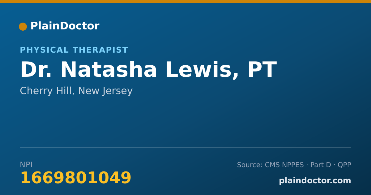 Shareable card for Natasha Lewis, PT - Physical Therapist, Cherry Hill, NJ