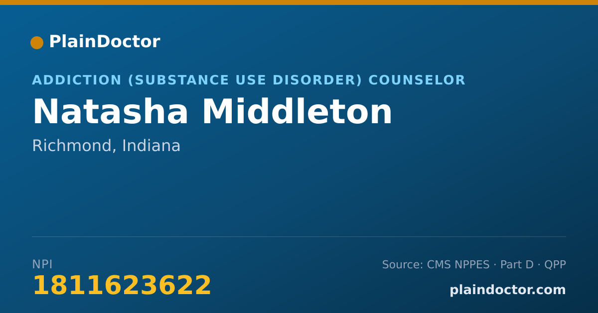 Shareable card for Natasha Middleton - Addiction (Substance Use Disorder) Counselor, Richmond, IN