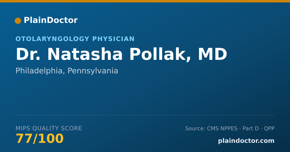 Shareable card for Natasha Pollak, MD - Otolaryngology Physician, Philadelphia, PA
