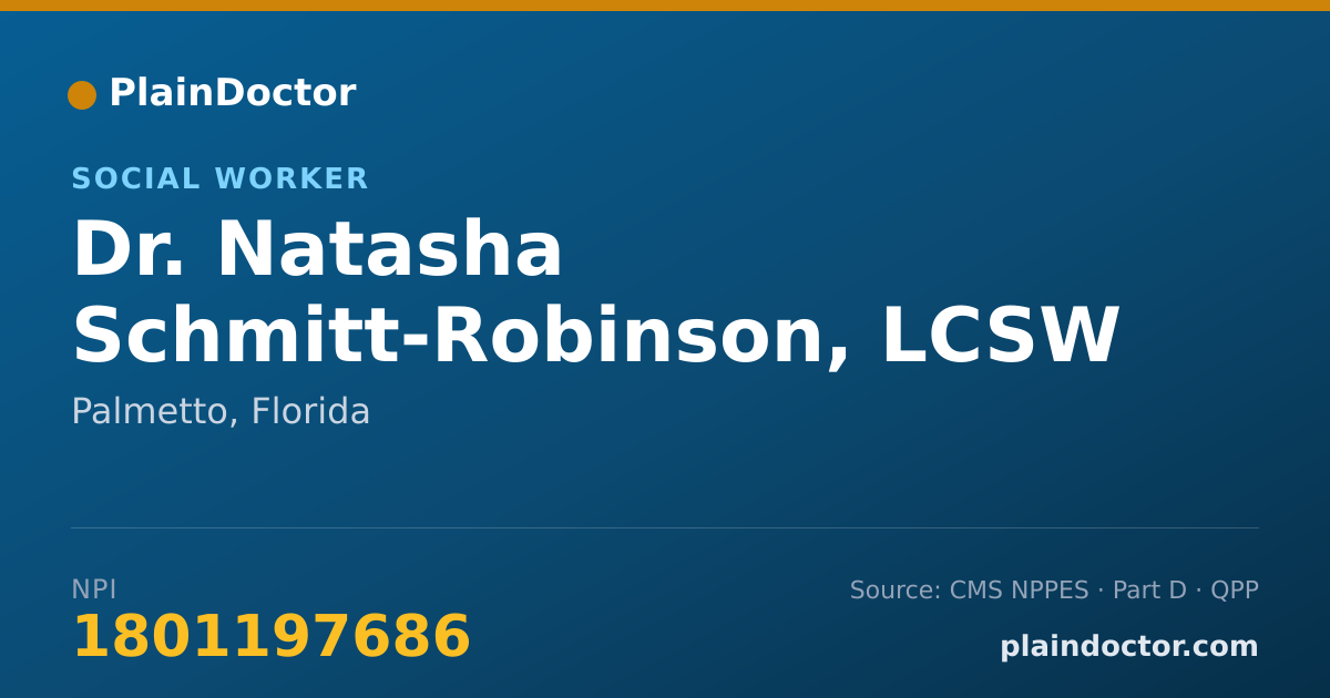 Shareable card for Natasha Schmitt-Robinson, LCSW - Social Worker, Palmetto, FL