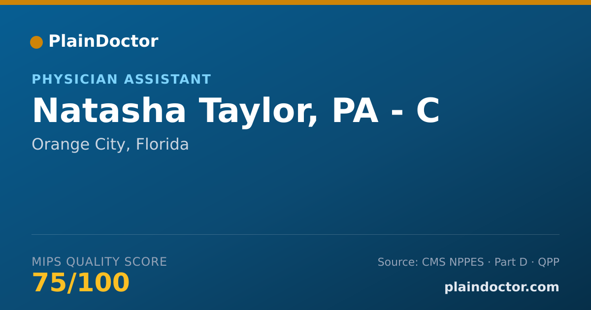 Shareable card for Natasha Taylor, PA - C - Physician Assistant, Orange City, FL