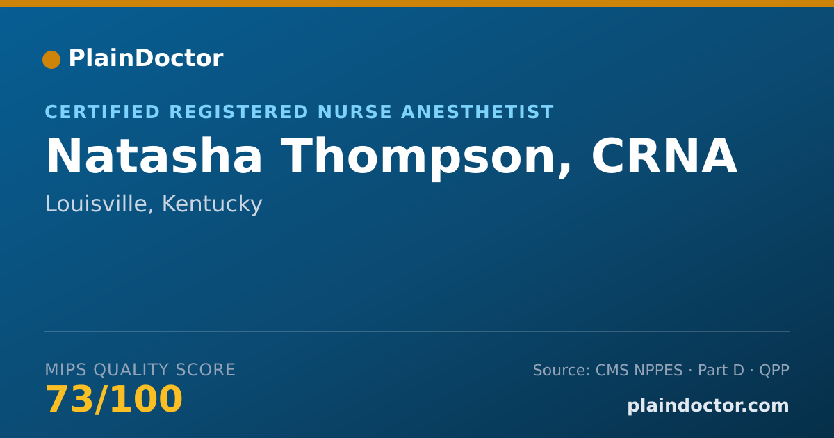Shareable card for Natasha Thompson, CRNA - Certified Registered Nurse Anesthetist, Louisville, KY