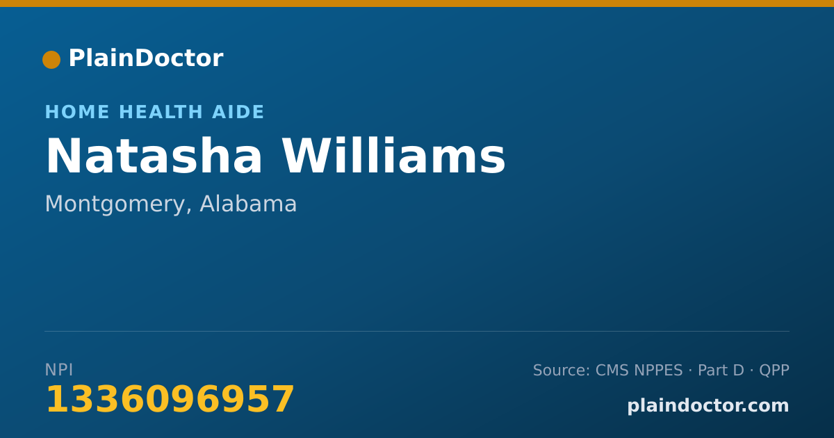 Shareable card for Natasha Williams - Home Health Aide, Montgomery, AL