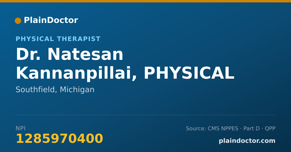 Shareable card for Natesan Kannanpillai, PHYSICAL THERAPIST - Physical Therapist, Southfield, MI