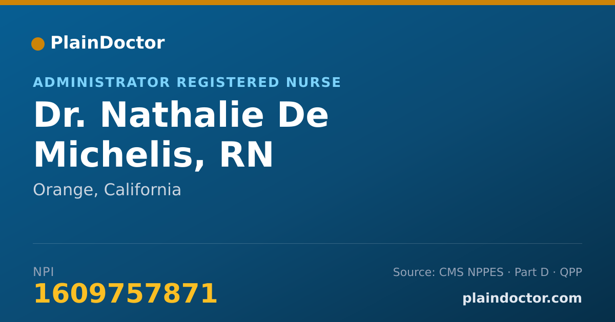 Shareable card for Nathalie De Michelis, RN - Administrator Registered Nurse, Orange, CA