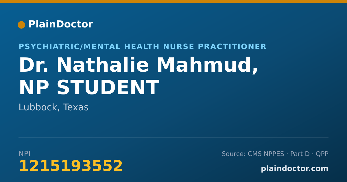 Shareable card for Nathalie Mahmud, NP STUDENT - Psychiatric/Mental Health Nurse Practitioner, Lubbock, TX