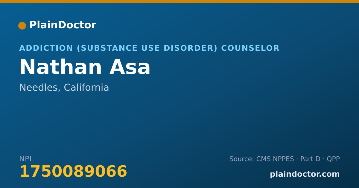 Shareable card for Nathan Asa - Addiction (Substance Use Disorder) Counselor, Needles, CA