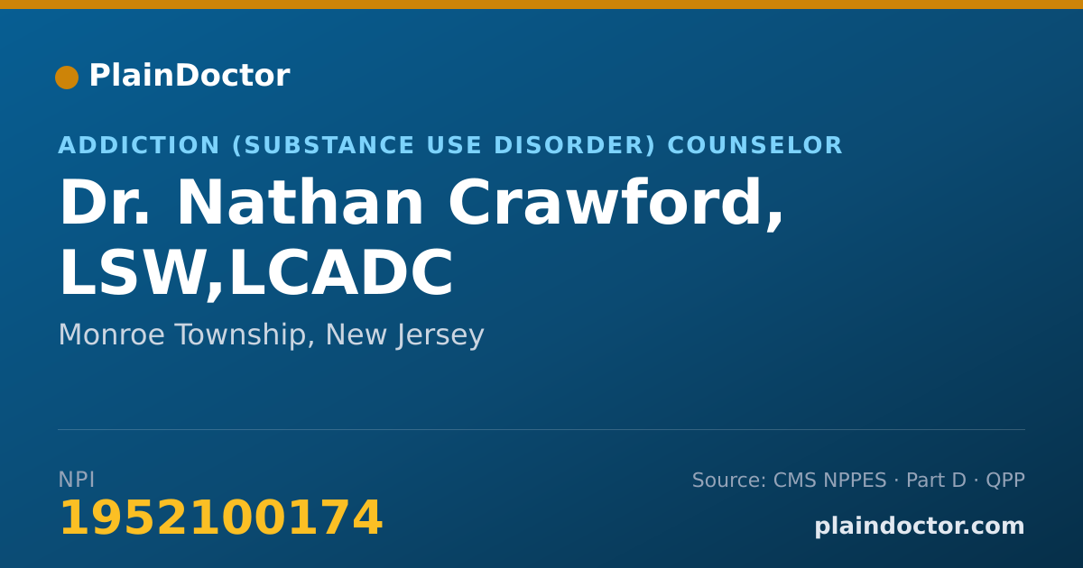 Shareable card for Nathan Crawford, LSW,LCADC - Addiction (Substance Use Disorder) Counselor, Monroe Township, NJ