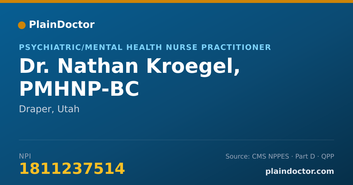 Shareable card for Nathan Kroegel, PMHNP-BC - Psychiatric/Mental Health Nurse Practitioner, Draper, UT
