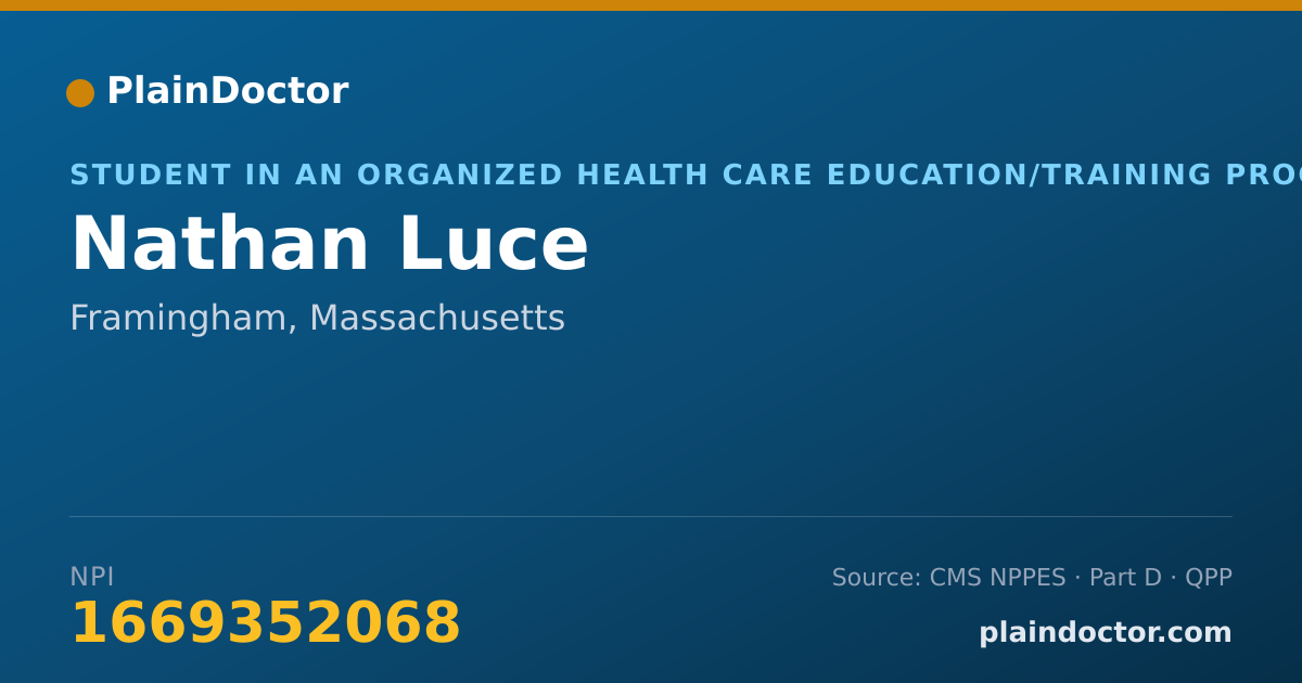 Shareable card for Nathan Luce - Student in an Organized Health Care Education/Training Program, Framingham, MA