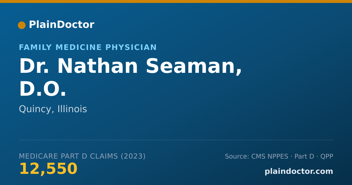 Shareable card for Nathan Seaman, D.O. - Family Medicine Physician, Quincy, IL