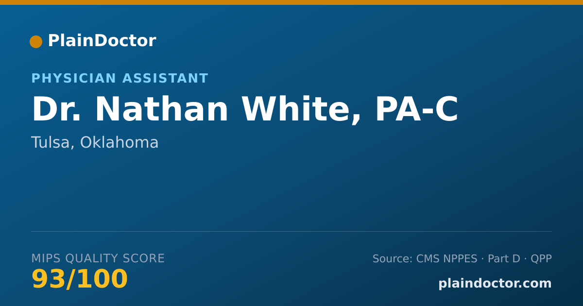 Shareable card for Nathan White, PA-C - Physician Assistant, Tulsa, OK