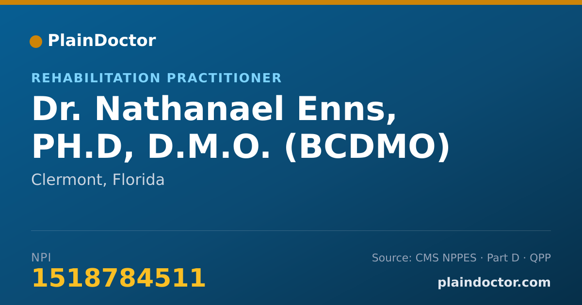 Shareable card for Nathanael Enns, PH.D, D.M.O. (BCDMO) - Rehabilitation Practitioner, Clermont, FL