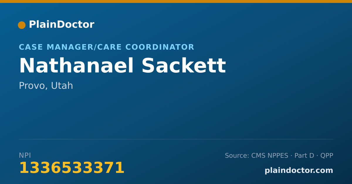 Shareable card for Nathanael Sackett - Case Manager/Care Coordinator, Provo, UT