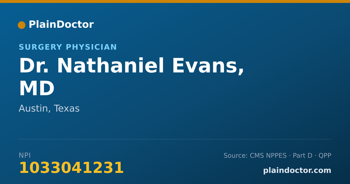 Shareable card for Nathaniel Evans, MD - Surgery Physician, Austin, TX