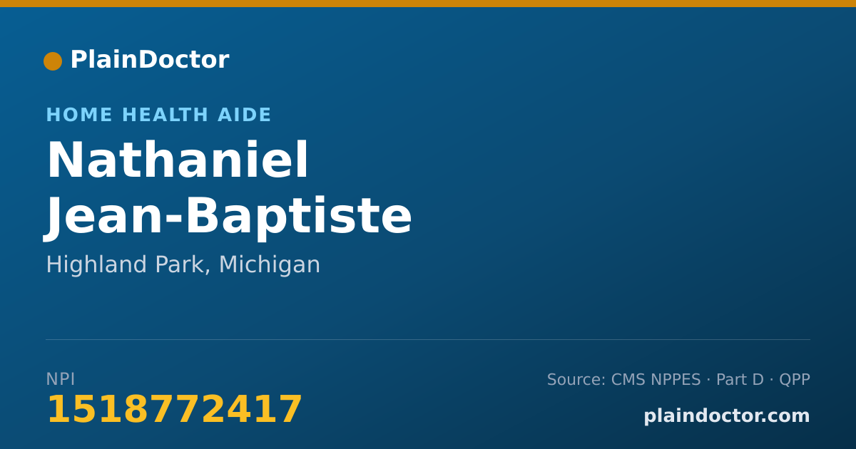 Shareable card for Nathaniel Jean-Baptiste - Home Health Aide, Highland Park, MI