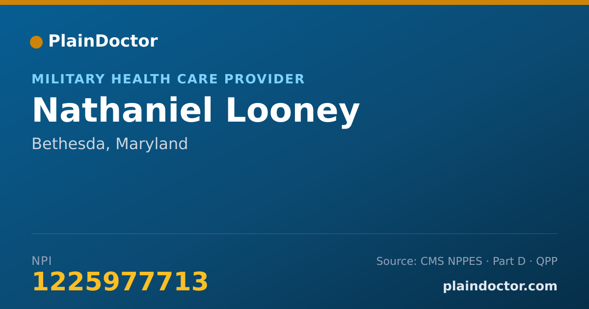 Shareable card for Nathaniel Looney - Military Health Care Provider, Bethesda, MD