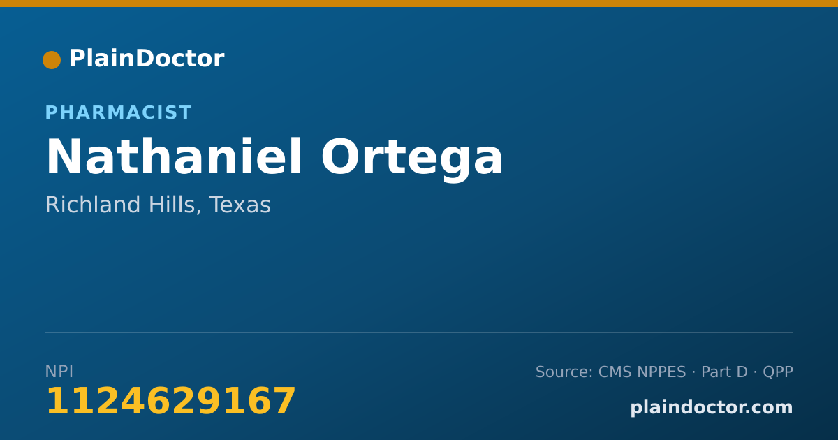 Shareable card for Nathaniel Ortega - Pharmacist, Richland Hills, TX
